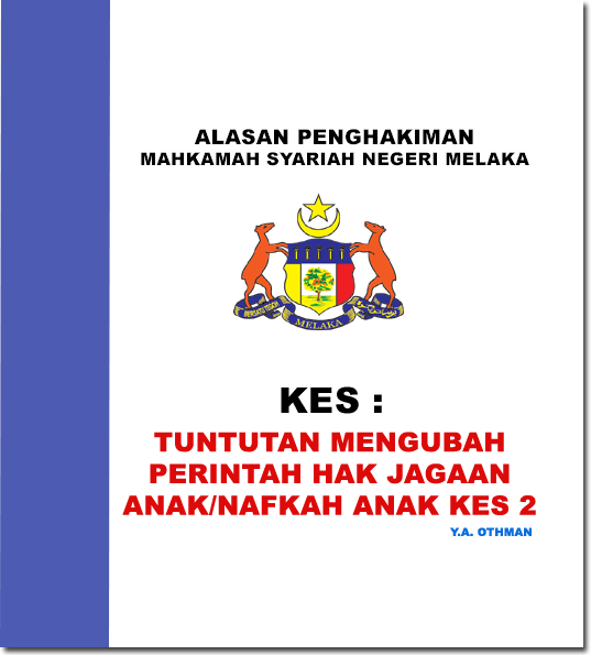 Tuntutan Mengubah Perintah Hak Jagaan/Nafkah Anak